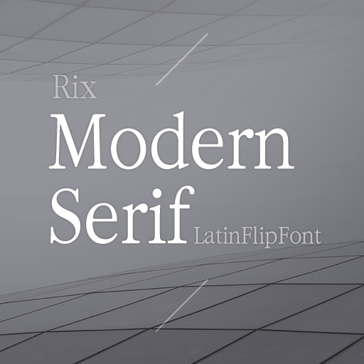 Get RixModernSerif™ Latin FlipFont for Android Aso Report