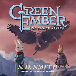 Obraz ikony: Ember Rising: The Green Ember Book III