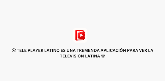 Tele Latino - V Player