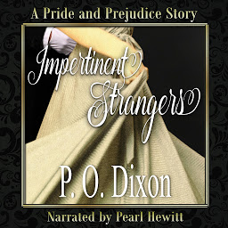 Icon image Impertinent Strangers: A Pride and Prejudice Story