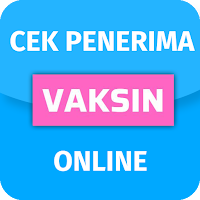 Cara Cek Penerima Vaksin Online