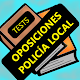 Test Oposiciones a Policía Local تنزيل على نظام Windows