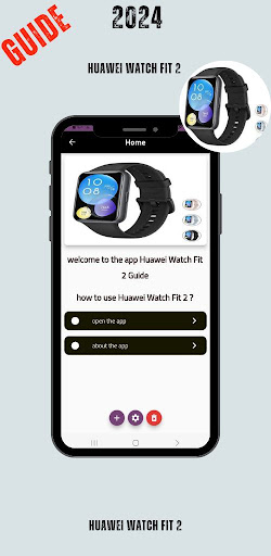 Huawei Watch Fit 2 Guide