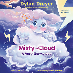 Icon image Misty the Cloud: A Very Stormy Day
