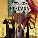 Revolucion Mexicana - Androidアプリ