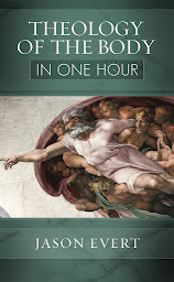 Icon image Theology of the Body in One Hour