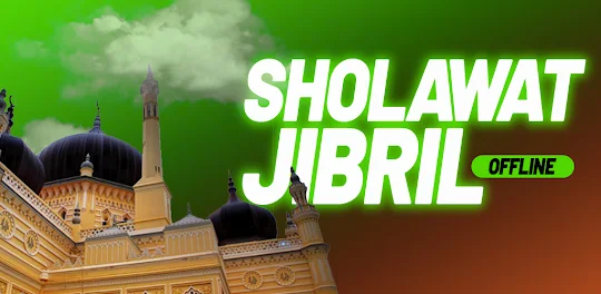 Sholawat Jibril Offline