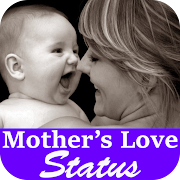Mother Love Status