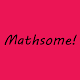 Mathsome