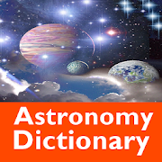 Top 20 Education Apps Like Astronomy Dictionary - Best Alternatives