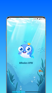 Whales VPN - Security Proxy