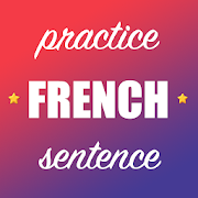 French Sentence Practice