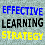 Effective Learning Strategy