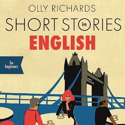 Simge resmi Short Stories in English for Beginners: Read for pleasure at your level, expand your vocabulary and learn English the fun way!