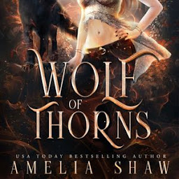 Icon image Wolf of Thorns: slow burn wolf shifter paranormal romance