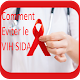 SIDA - Comment Éviter le VIH SIDA Download on Windows
