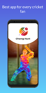 Champhunt - For Cricket Fans!