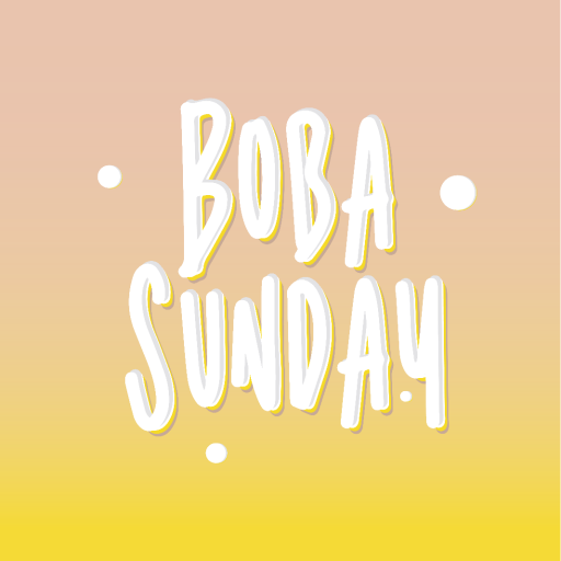 Boba Sunday