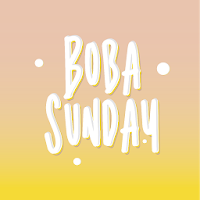 Boba Sunday