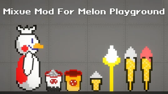 Mixue Mod For Melon Play