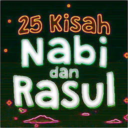 Icon image Kisah 25 Nabi & Rasul