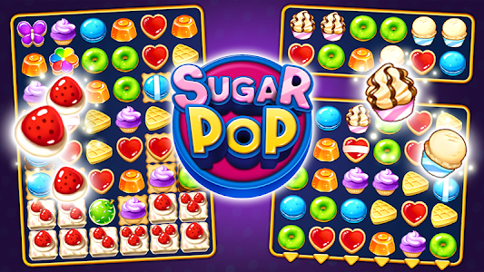 Sugar POP - Sweet Match 3 Unknown