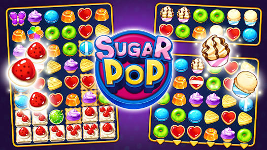 Sugar POP - Sweet Match 3  screenshots 1