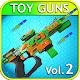 Toy Guns - Gun Simulator VOL.2 विंडोज़ पर डाउनलोड करें