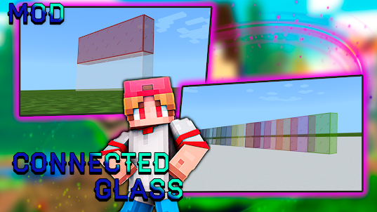 Connected Glass MCPE Mods