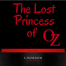 Icon image The Lost Princess of Oz