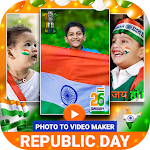 Cover Image of Download Republic Day Video Maker  APK