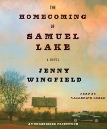 Icon image The Homecoming of Samuel Lake: A Novel