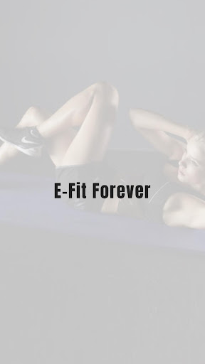 Android application EFit Forever screenshort