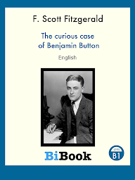 Icon image The curious case of Benjamin Button: Audiolibro English