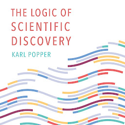 Symbolbild für The Logic of Scientific Discovery