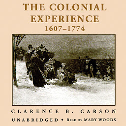 Icon image A Basic History of the United States, Vol. 1: The Colonial Experience, 1607–1774