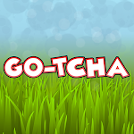 Cover Image of Download Go-tcha 0.1.6 APK