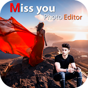 Miss You Photo Editor - Miss You Photo Frame
