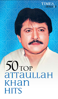 screenshot of 50 Top Attaullah Khan Hits