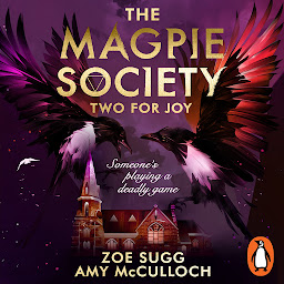 Icon image The Magpie Society: Two for Joy