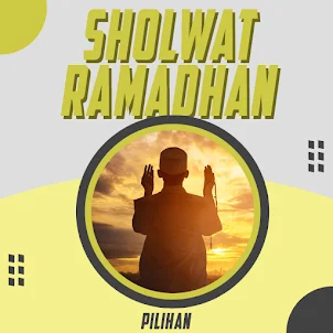 Sholawat Ramadhan Pilihan