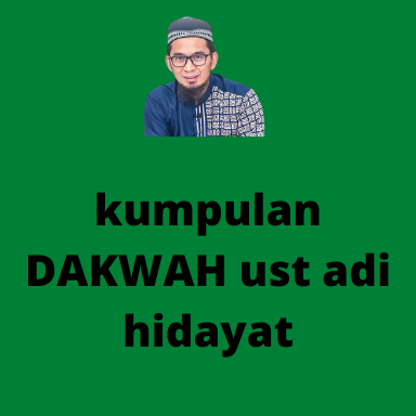 ust adi hidayat dakwah mp3