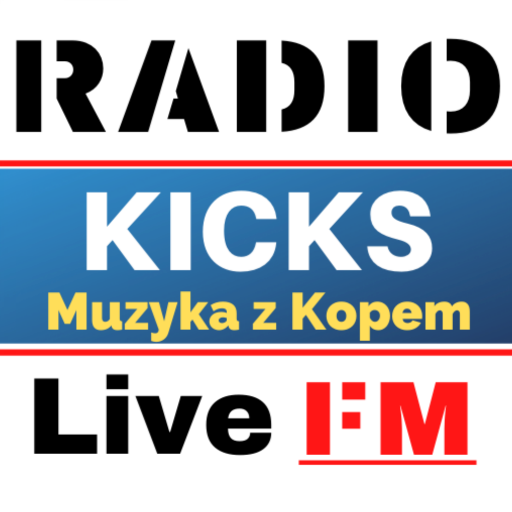 Radio Kicks Fm Muzyka z Kopem