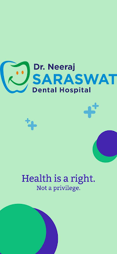 Dr Saraswat dental hospital