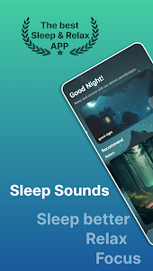Sleep Sounds - Relax & Focus