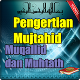 Pengertian Mujtahid, Muqallid dan Muhtath icon