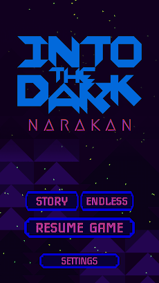 INTO THE DARK : Narakanのおすすめ画像1