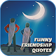 Funny Friendship Quotes Download on Windows