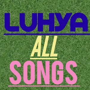 Luhya All songs