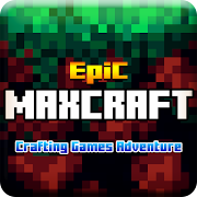Epic MaxCraft Crafting Games Adventure